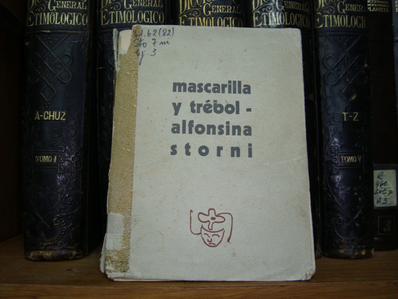 Mascarilla y trébol, obra de Alfonsina Storni de 1938